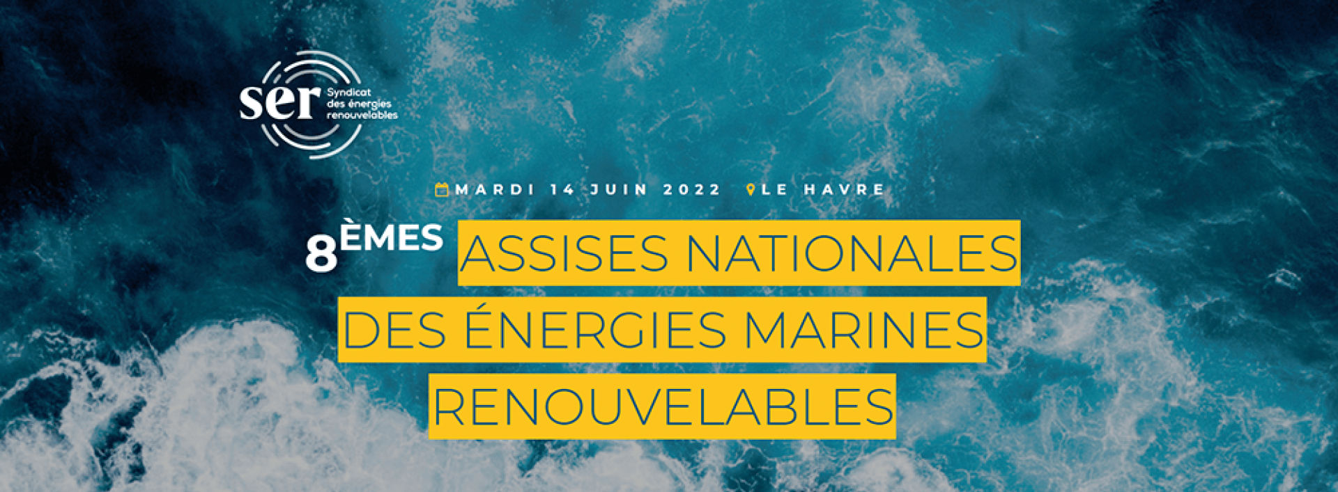 Affiche de la la 8e édition des Assises nationales des énergies marines renouvelables - Agrandir l'image, fenêtre modale